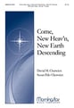 Come New Heaven, New Earth Descending SATB choral sheet music cover